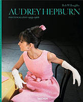 Bob Willoughby. Audrey Hepburn. Photographs 1953 1966 (JUMBO)