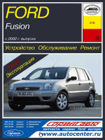 Книга з ремонту й обслуговування FORD Fusion, з 2002 р., бензин дизель.