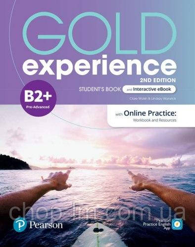 Gold Experience (2nd Edition) B2+ Student's Book with eBook + Online Practice / Підручник із практикою