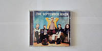 The September When - The Best of TSW Audio CD диск фирменный музыка