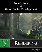 Foundations of Game Engine Development, Volume 2: Rendering Paperback, Eric Lengyel