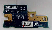 LED плата Toshiba Satellite A40, A5A000981010 А, FLM1L2
