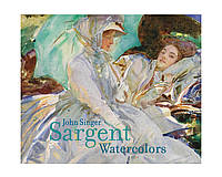 Книга о живописи и художниках Джон Сингер Сарджент John Singer Sargent Watercolors. Erica E. Hirshler