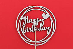 Топер HAPPY BIRTHDAY 12х12см <unk> топер у торт топер для букетів