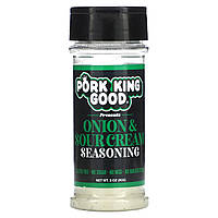 Универсальная приправа Pork King Good, Onion & Sour Cream Seasoning, 3 oz (85 g) Доставка від 14 днів -