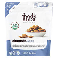 Мигдаль Foods Alive, Organic Almonds, Whole , 10 oz (284 g), оригінал. Доставка від 14 днів