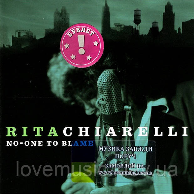 Музичний сд диск RITA CHIARELLI No-one to blame (2004) (audio cd), фото 1