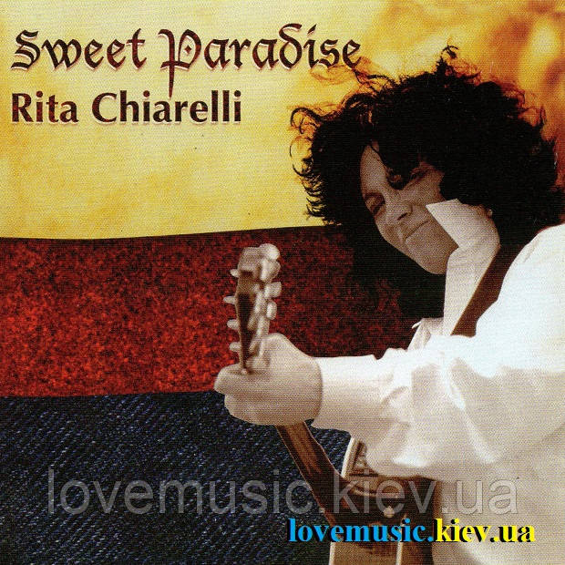 Музичний сд диск RITA CHIARELLI Sweet paradise (2010) (audio cd), фото 1