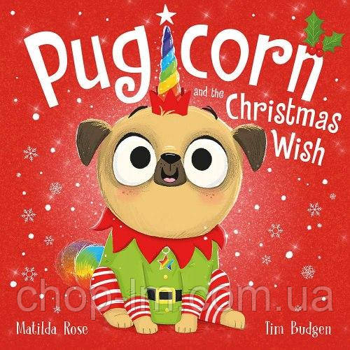Pugicorn and the Christmas Wish