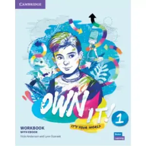 Own It! Level 1 Workbook with Digital Resources (робочий зошит)
