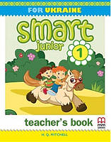 Smart Junior for Ukraine НУШ 1 Teacher's Book