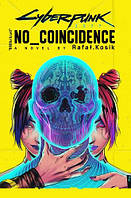 Cyberpunk 2077: No Coincidence / Rafal Kosik