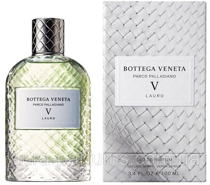 Жіночі парфуми Bottega Veneta Parco Palladiano V Lauro (Боттега Венета Парко Паладіано 5 Лауро) 100 ml/мл