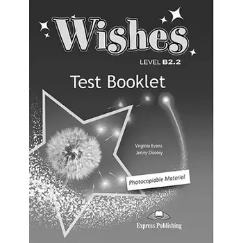 Wishes B2.2 Test Booklet