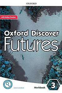 Oxford Discover Futures 3 Workbook with Online Practice