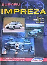 Книга SUBARU IMPREZA Бензин Моделі GC/GF 1993-2005 рр. Пристрій • Обслуговування • Ремонт