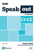 Speak Out 3rd Ed C1-C2 Teacher's Book with Teacher's Portal Access Code (книга учителя)