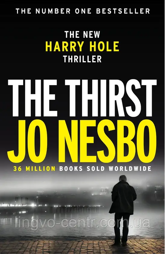 Англійська мова. Harry Hole Series: The Thirst. Jo Nesbo