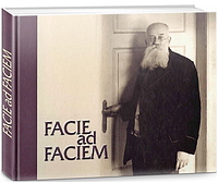 Книга Facie ad faciem. Обличчям до обличчя: Ілюстрований життєпис Михайла Грушевського (Либідь)