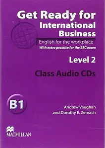 Get Ready for International Business with BEC practice 2 Class Audio CDs
