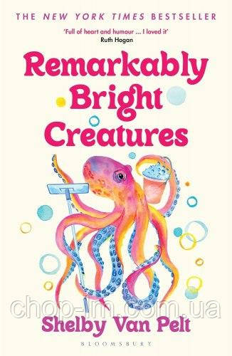 Remarkably Bright Creatures (Shelby Van Pelt)