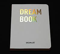 Блокнот Dream&Do «Dream Book»