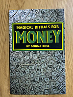 Книга на английском языке «Magical rituals for money». Donna Rose