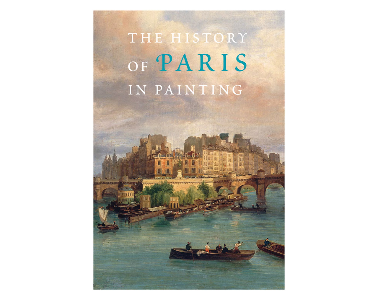 Книга історія Парижа в живописі The History of Paris in Painting. Georges Duby Подарункові книги про мистецтво, фото 1