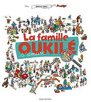 Книга "La famille Oukilé s'amuse" (978-2-7470-2819-6) автор Беатріс Вейон