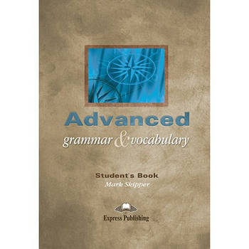 ADVANCED GRAMMAR AND VOCABULARY