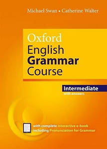 Oxford English Grammar Course New Edition Intermediate with answers (підручник)