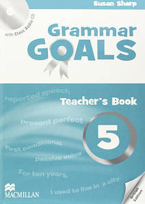 Grammar Goals Level 5 Teacher's Book with Online Pack (книга для вчителя)