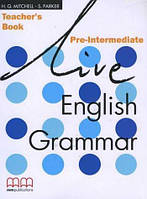 Live English Grammar Pre-Intermediate teacher's Book