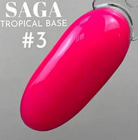 База Saga Tropical Base №3 (неоновый малиновый), 8 мл