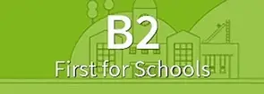B2 First, First for Schools