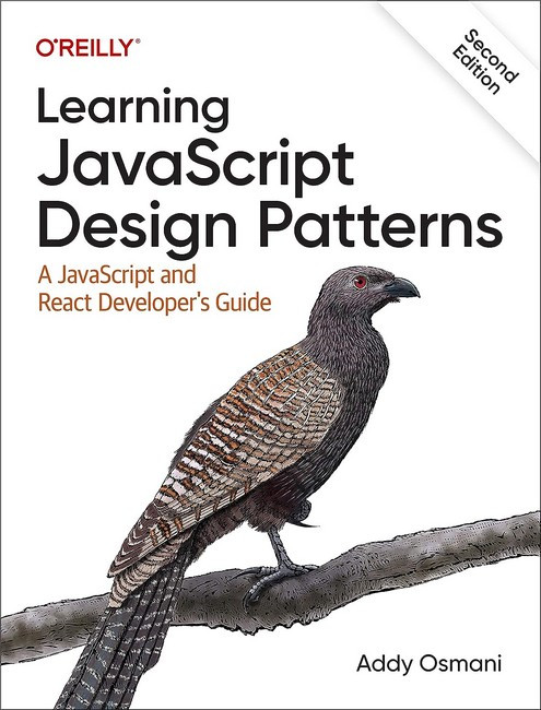 Learning JavaScript Design Patterns: A JavaScript and React Developer's Guide 2nd Edition, фото 1