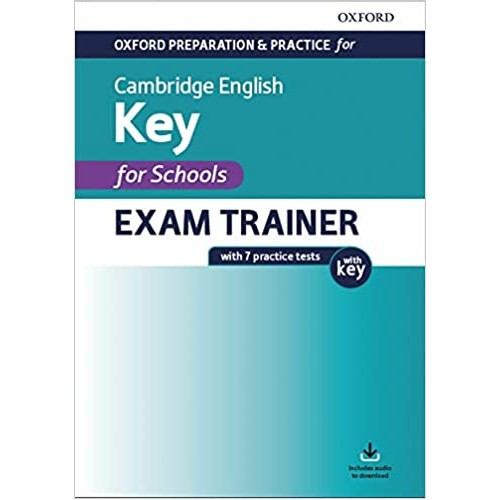 Oxford Preparation and Practice for Cambridge English A2 Key for Schools Exam Trainer with Key, фото 1