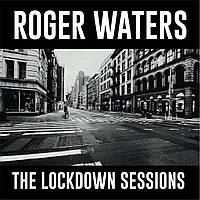 Roger Waters The Lockdown Sessions LP 2022 (19658788891)