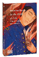 In the Midst of Life. Tales of Soldiers and Civilians. Ambrose Bierce