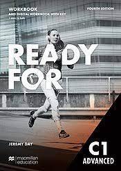 Ready for C1 Advances Fourth Edition Workbook and Digital Workbook with Key