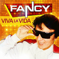 Fancy - Viva La Vida - 2023, Audio CD, (імпорт, буклет, original)