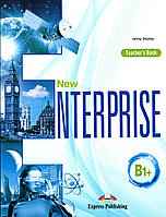 Книга для вчителя New Enterprise B1+: Teacher's Book