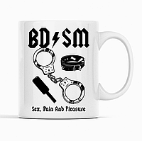Белая кружка (чашка) с оригинальным принтом "BDSM. Sex. Pain and pleasure. БДСМ". Чашки 18+