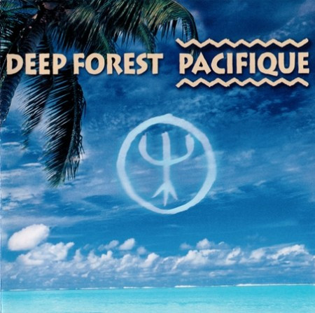 Deep Forest – Pacific (2000) (CD-Audio)