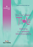 The Teachers Basic Tools: Making Our Lessons Memorable