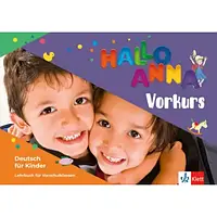 Hallo Anna neu - Vorkurs Deutsch für Kinder Lehrbuch mit 2 Audio-CDs