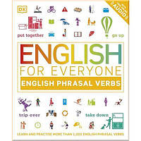 Англійська мова. English for Everyone: English Phrasal Verbs