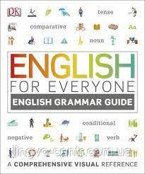 Англійська мова. English for Everyone: English Grammar Guide