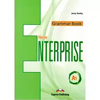 Англійська мова. New Enterprise A1: Grammar Book