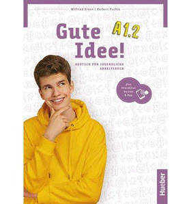 Gute Idee! A1.2 Arbeitsbuch mit interaktive Version (Робочий зошит)
